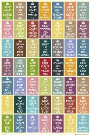 Keep Calm and...
